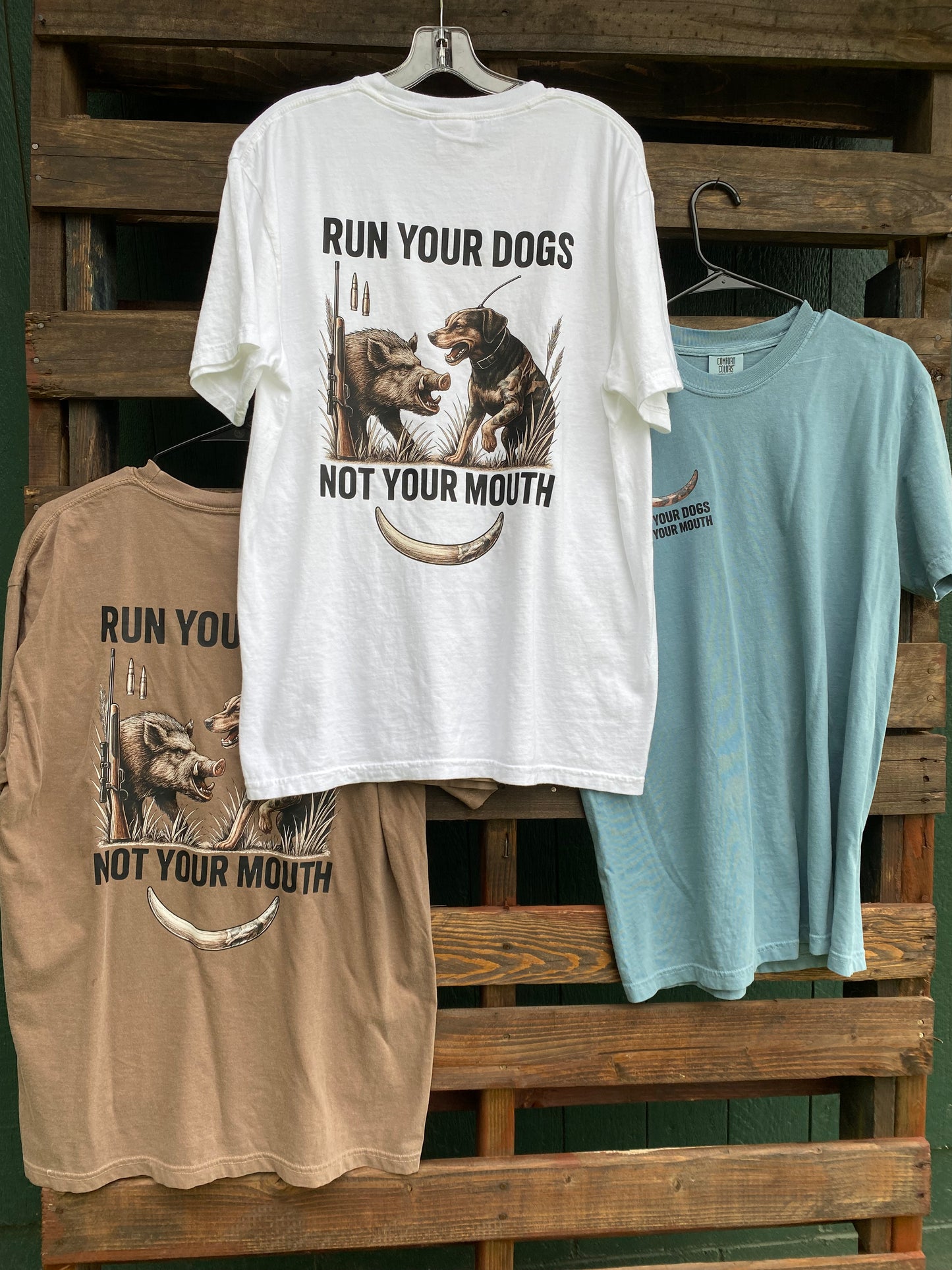 "Pre Order" Run Your Dogs Not Your Mouth Grahic Tee