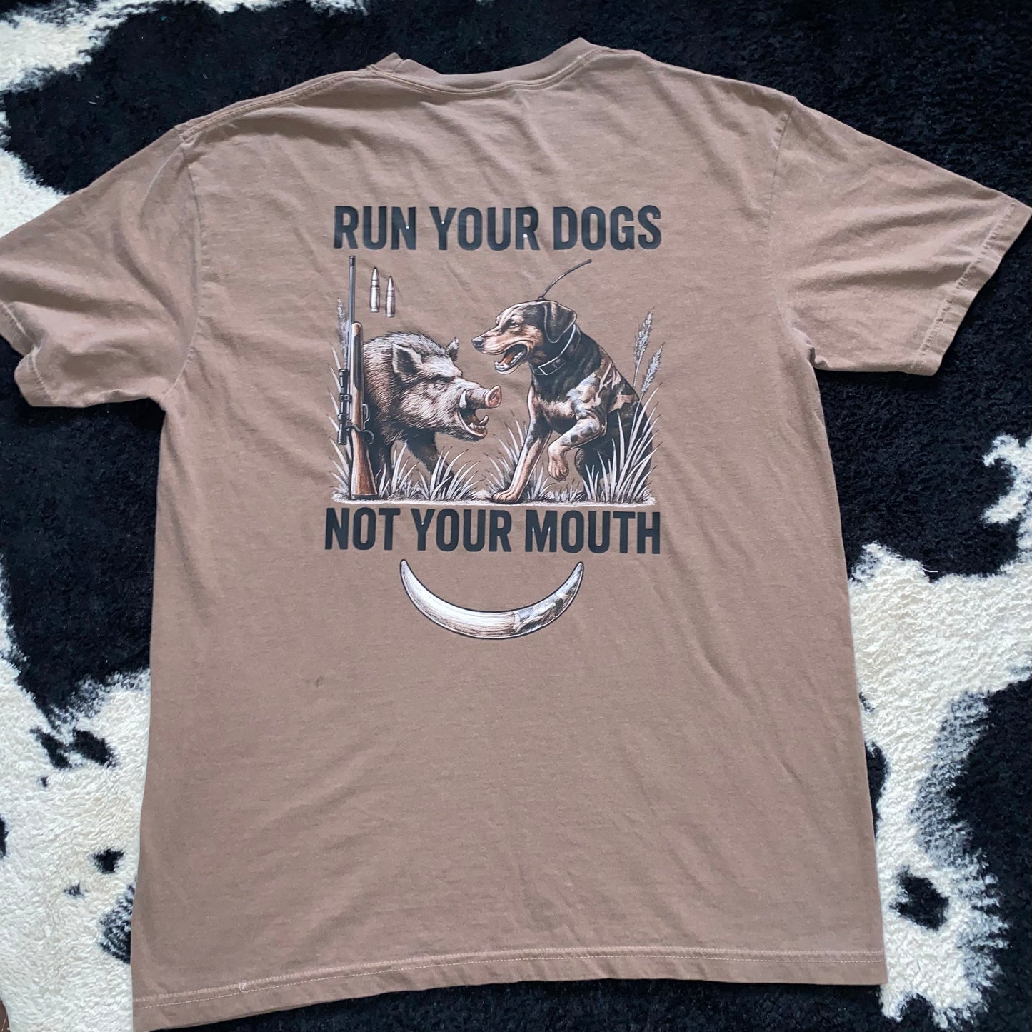 "Pre Order" Run Your Dogs Not Your Mouth Grahic Tee